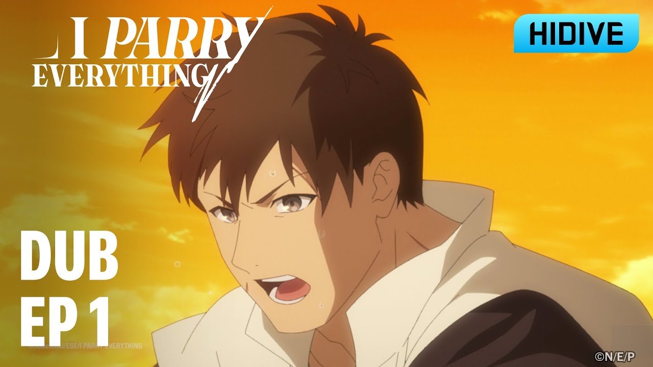 I Parry Everything Full DUB FULL Episode 1 | I Parry a Cow | HIDIVE