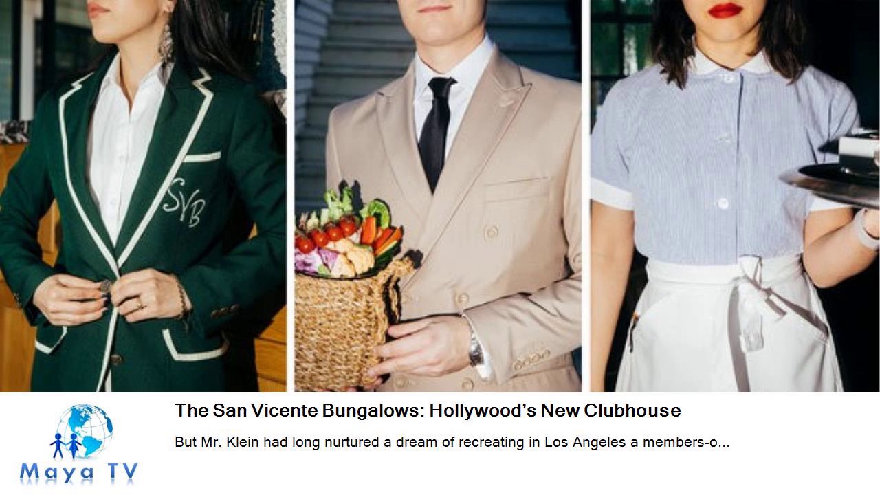 The San Vicente Bungalows: Hollywood’s New Clubhouse