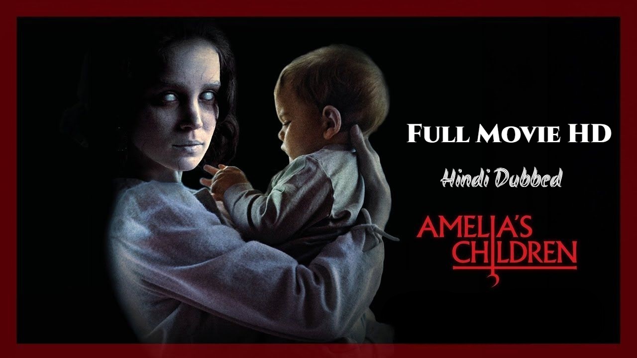 Amelia's Children (Hindi Dubbed) | Mystery Thriller Movie 2024 (Full HD) | New Movies Entertainment