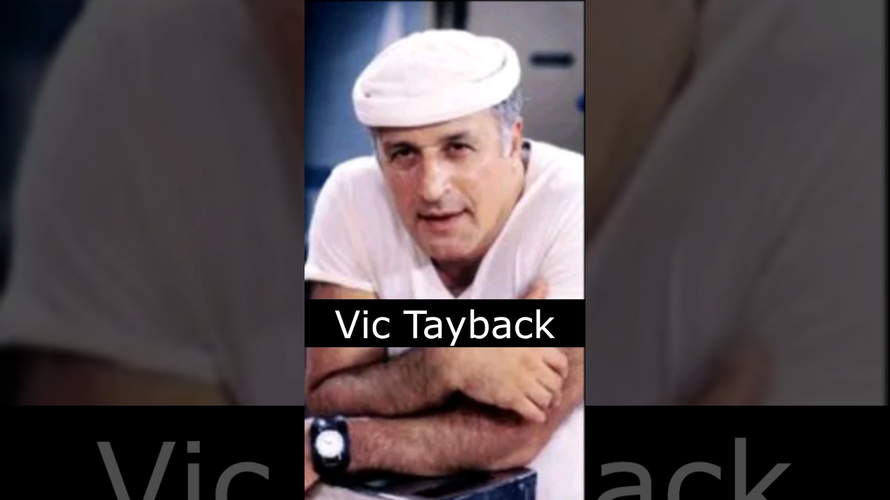 The Life and Death of Vic Tayback