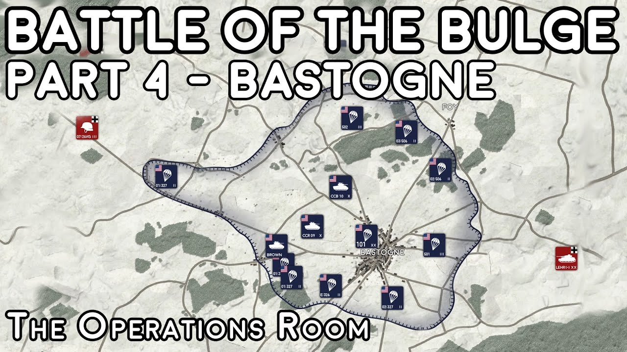 Battle of the Bulge, Animated - Part 4, Bastogne