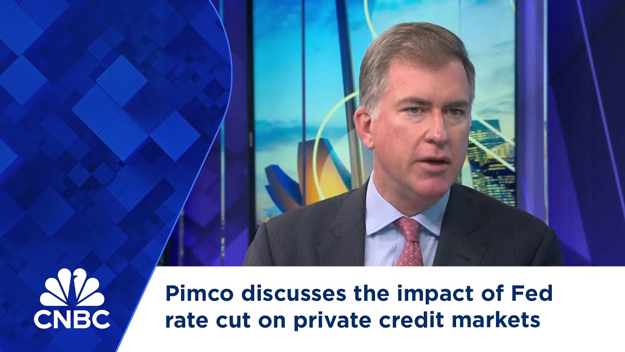 Pimco discusses the impact of Fed rate cut on private credit markets