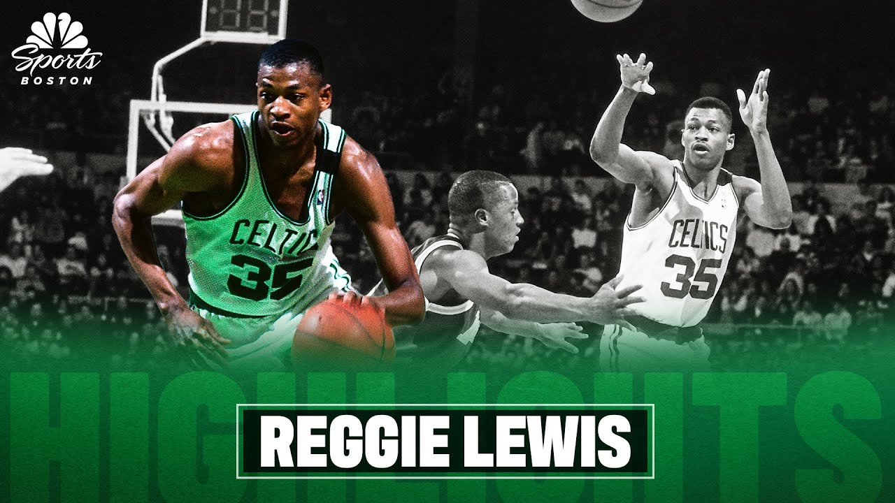 Must-See: Reggie Lewis Boston Celtics' Highlights