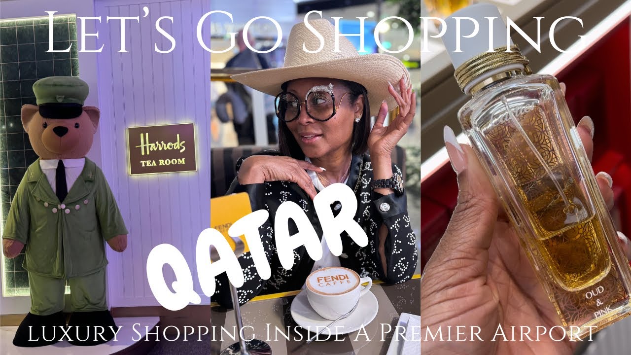 Luxury Shopping at Qatar Airport: The Ultimate Guide • Parfume Galore!