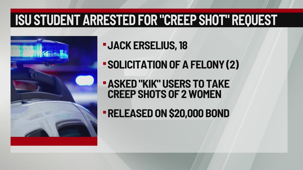 Iowa State student arrested for allegedly soliciting ‘creepshot’ pics