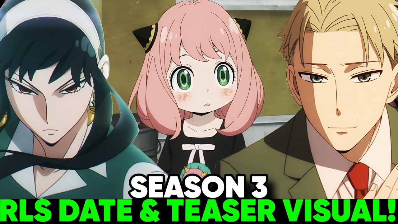 SPY X FAMILY SEASON 3 RELEASE DATE & TEASER VISUAL!