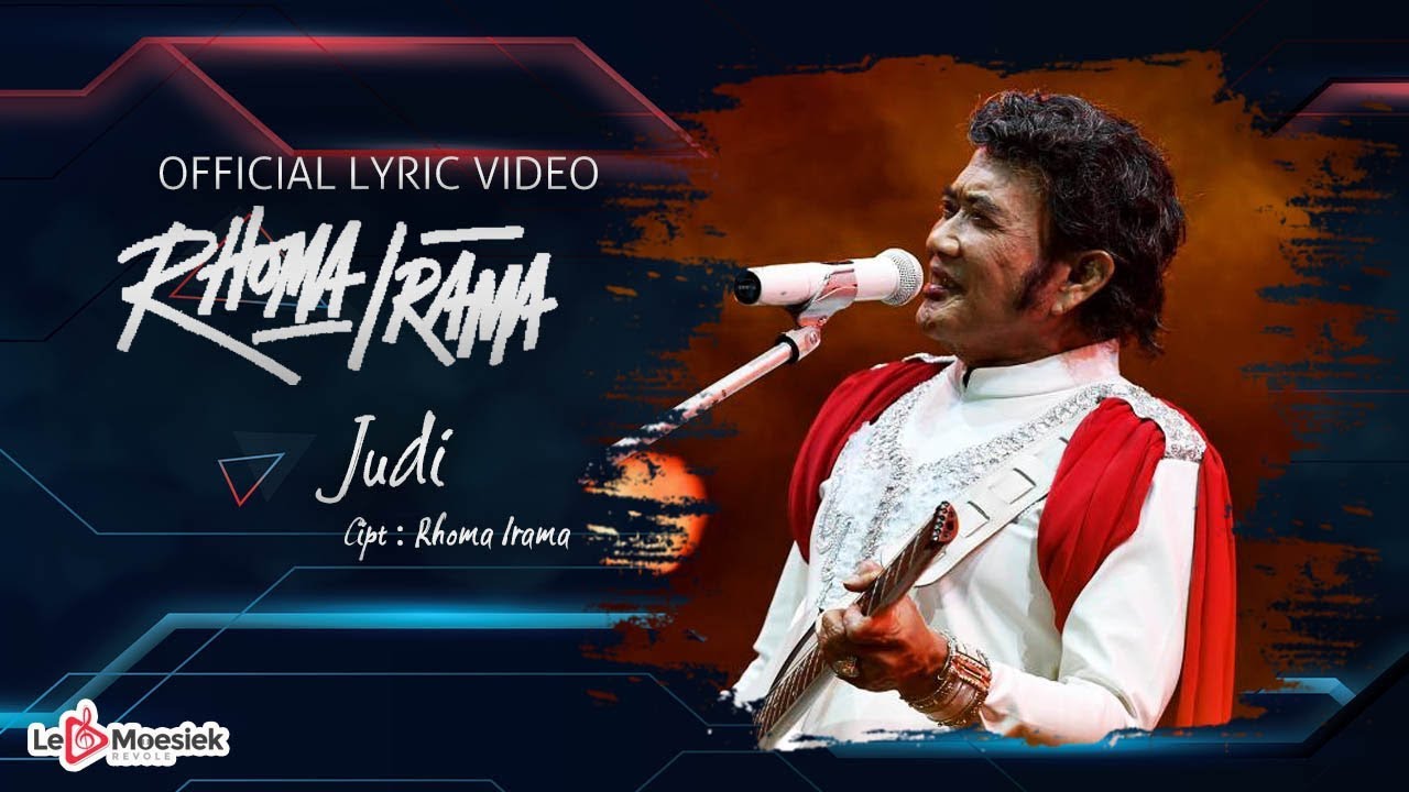 Rhoma Irama - Judi (Official Lyric Video)