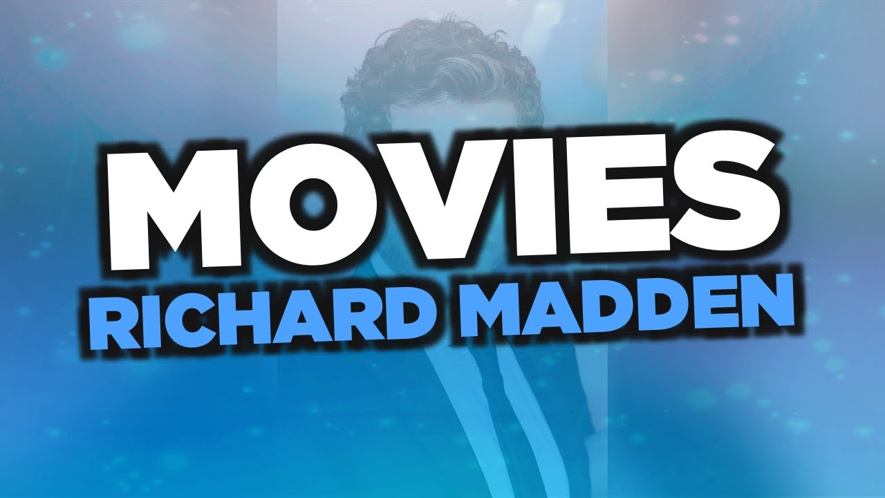 Best Richard Madden movies