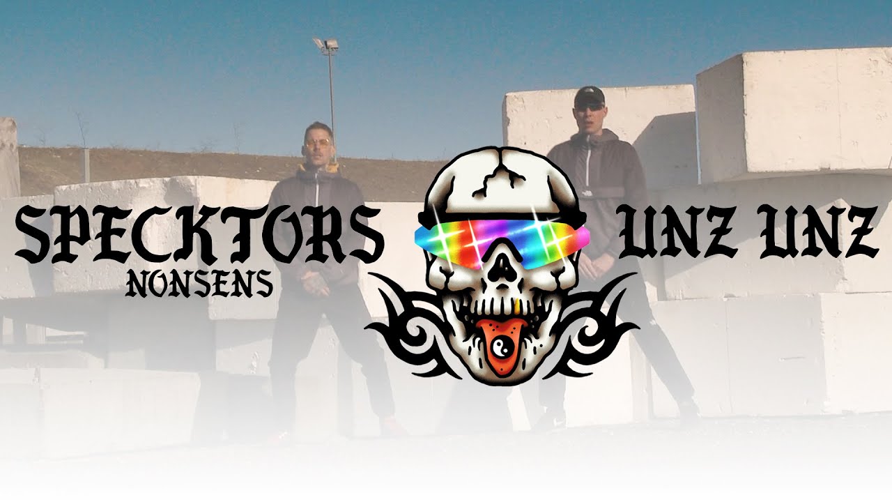 Specktors x Nonsens - Unz Unz (Officiel musikvideo)