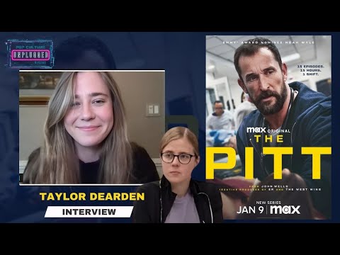 Taylor Dearden on Playing Dr. Mel King in 'The Pitt' on MAX